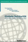 Produkt-Bild: Globale Solidarit&auml;t. Die verschiedenen Kulturen und die Eine Welt