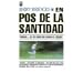 En Pos de la Santidad (Spanish Edition)