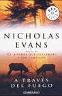 A Traves Del Fuego/ The Smoke Jumper (Best Seller) (Spanish Edition)