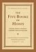 The Five Books of Moses: The Schocken Bible: Volume I / Deluxe Edition