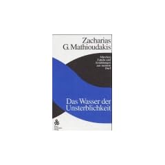 Das Wasser der Unsterblichkeit