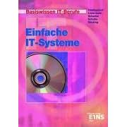 Basiswissen IT-Berufe, EURO, Einfache IT-Systeme (Taschenbuch)