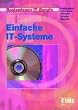 Basiswissen IT-Berufe, EURO, Einfache IT-Systeme: Lehr-/Fachbuch