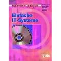 Basiswissen IT-Berufe, EURO, Einfache IT-Systeme: Lehr-/Fachbuch