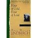 Hour Of Gold, Hour Of Lead: Diaries And Letters Of Anne Morrow Lindbergh, 1929-1932