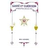 Sant� et gu�rison : Principes occultes