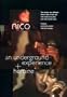 Nico: An Underground Experience & Heroine