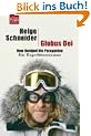 Globus Dei: Vom Nordpol bis Patagonien. Ein Expeditionsroman