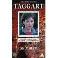 Taggart - Vol. 38 - Skin Deep [UK IMPORT]