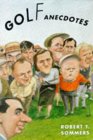 Golf anecdotes