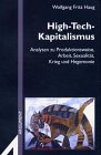 High-Tech-Kapitalismus - Wolfgang Fr. Haug