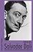 Torsten Otte �Salvador Dali. Eine Biographie mit Selbstzeugnissen des K�nstlers�