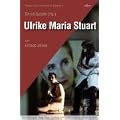 Ulrike Maria Stuart: von Elfriede Jelinek