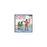 Be Careful and Stay Safe by Meiners M.Ed., Cheri J. [Free Spirit Publishing,2006] (Paperback)