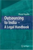 Outsourcing to India - A Legal Handbook