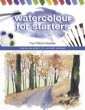 Watercolour for Starters: Step-by-Step Projects for Successful Paintings