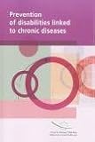 Prevention of Disabilities Linked to Chronic Diseases (Integration of People with Disabilities)