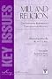 Mill and Religion: Contemporary Responses to 3 Essays on Religion (Key Issues)