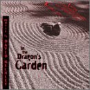 In the Dragon's Garden: Music by David Kechley