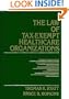The Law of Tax-Exempt Healthcare Organizations