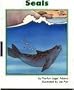 Seals (Collections for Young Scholars, Level B Phonics Minibooks; Decodable Book 8)