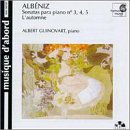 Alb���niz: Piano Sonatas