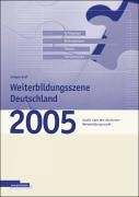 Weiterbildungsszene Deutschland 2005