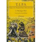 T.I.P.S.: Time-in Parenting Strategies