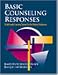 Basic Counseling Responses