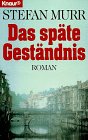 Produkt-Bild: Das sp&auml;te Gest&auml;ndnis.