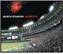 Busch Stadium Moments