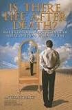 Is There Life After Death?