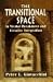Book The Transitional Space in Mental Breakdown and Creative Integration (Master Work Series)