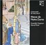 Machaut: Messe de Notre Dame
