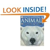 Encyclopedia of Animals by  DK Publishing