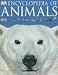 Encyclopedia of Animals by DK Publishing ISBN 0756619726