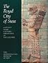 The Royal City of Susa: Ancient Near Eastern Treasures in the Louvre