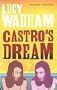 Castro's Dream