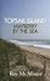 Topsail Island: Mayberry by the Sea
