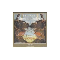 Etwas von den Wurzelkindern, 1 CD-Audio