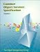 Volume 1, Common Object Services Specification