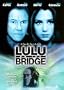 Lulu On The Bridge