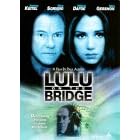 Lulu On The Bridge