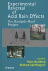 Experimental Reversal of Acidification: The Gardsjon Roof Project