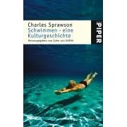 Schwimmen - eine Kulturgeschichte. (Taschenbuch)