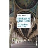 Gebrauchsanweisung f�r Tschechien und Prag