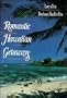 Romantic Hawaiian Getaways