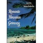Romantic Hawaiian Getaways