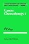 Cancer Chemotherapy 1 (Cancer Treatment and Research) (v. 1)