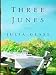Three Junes: A novel